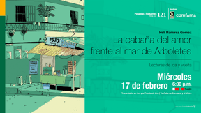 Víctor Gaviria, Yesica Prado y David Herrera conversan en el lanzamiento de “La cabaña del amor frente al mar de Arboletes”, de Helí Ramírez, título 121 de la colección Palabras Rodantes
