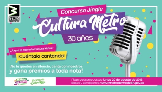 EL METRO ABRE CONCURSO DE JINGLES CULTURA METRO 30 AÑOS