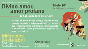 Hoy el Metro y Comfama presentan el título 101 de la colección Palabras Rodantes