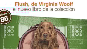 William Ospina presentará Flush, de Virginia Wolf, el libro 86 de Palabras Rodantes