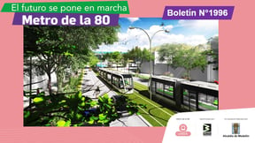 Cierra plazo para recibir ofertas para contrato de interventoría del Metro de la 80